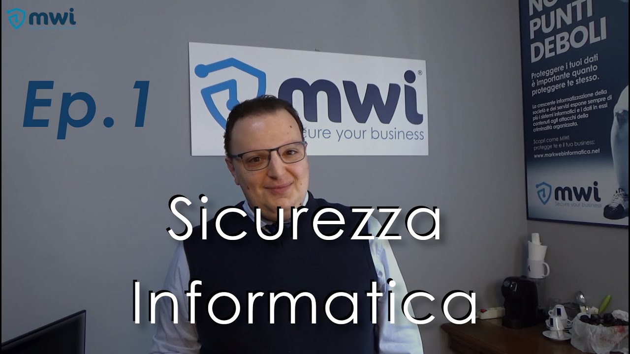Sicurezza Informatica - Puntata 1