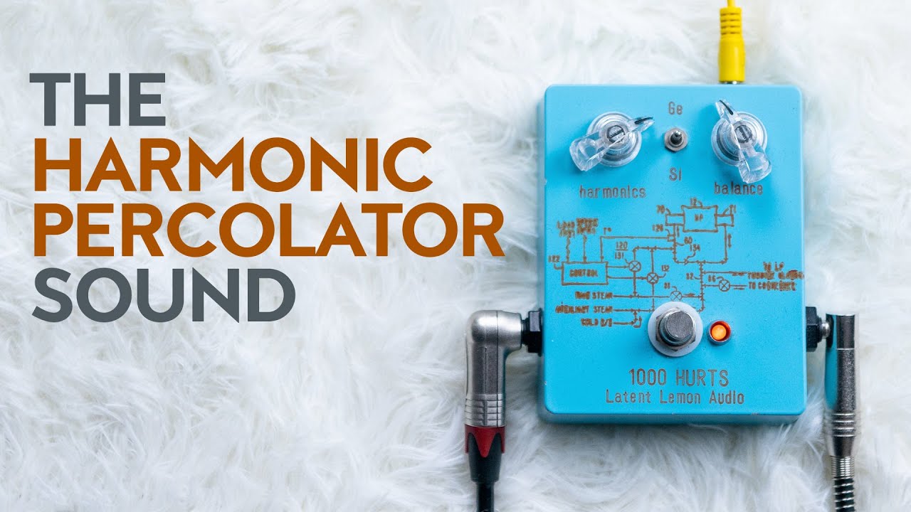 Latent Lemon Hurts - the Harmonic Percolator sound