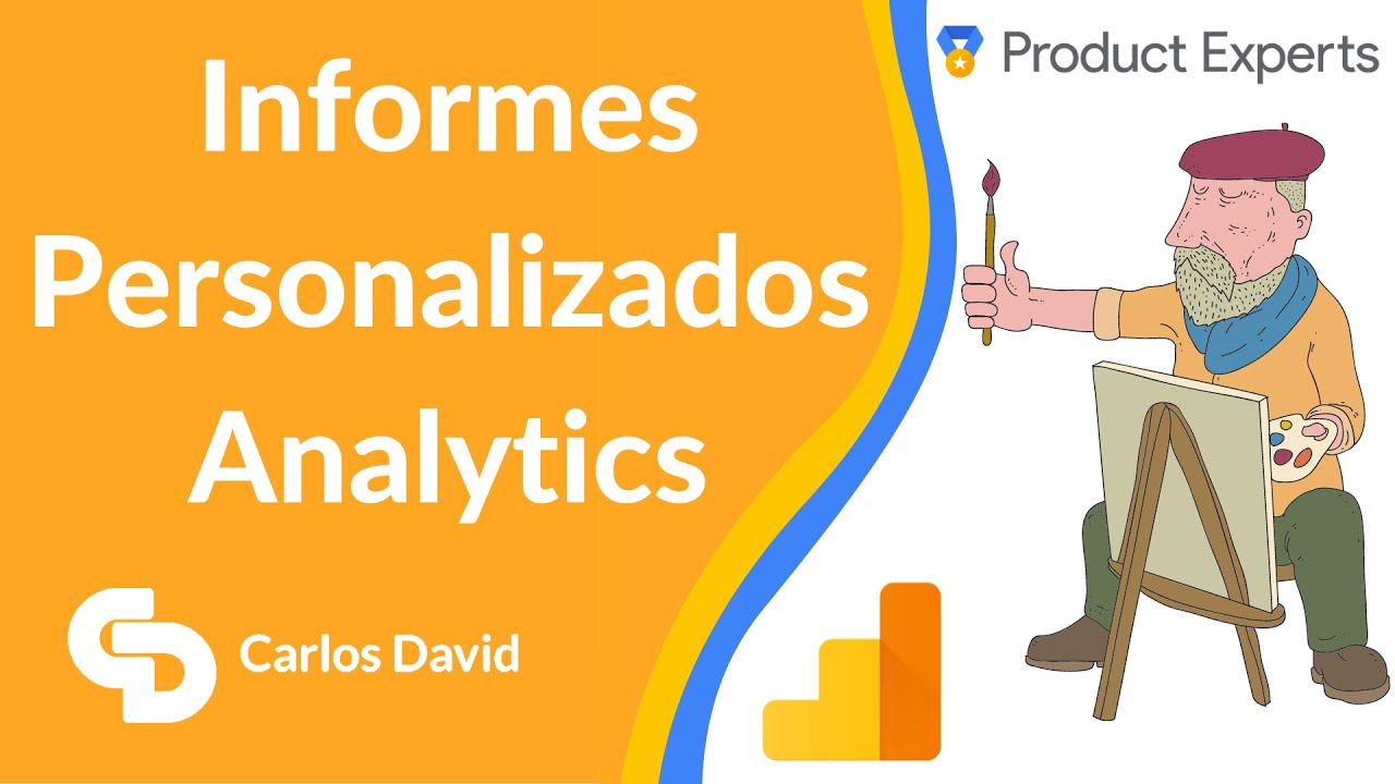 ✏️Crear Informes personalizados Google Analytics📊