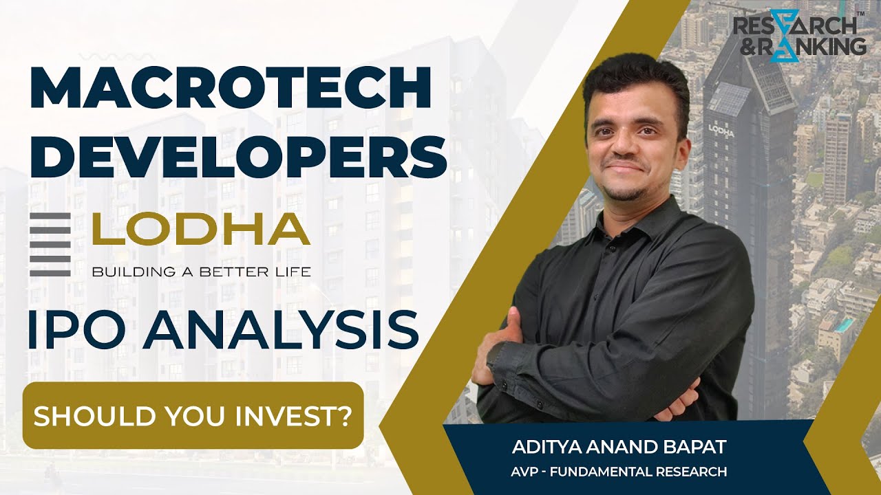Macrotech Developers (Lodha) IPO Analysis | Should You Invest?