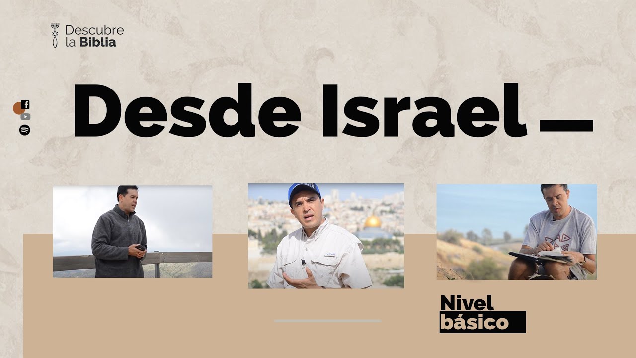 Descubre la Biblia desde Israel I Episodio 8: Los valientes de David