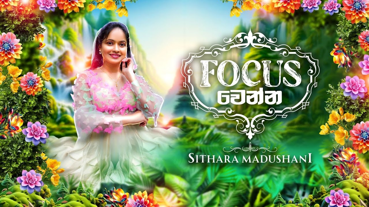 Focus Wenna - Sithara Madushani (Official Music Video)