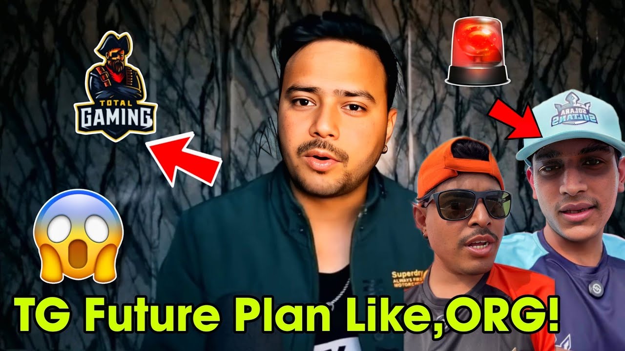 TG Future Plan Like ORG..😱 And New Sponsor & Total Gaming ESports, Fozyajay, TG Delete, Mafiya?