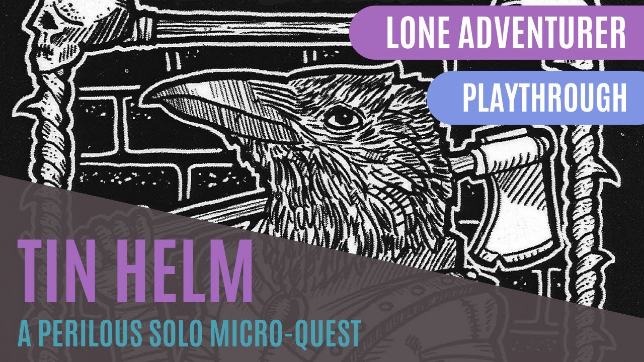 Tin Helm | Solo Game Playthrough