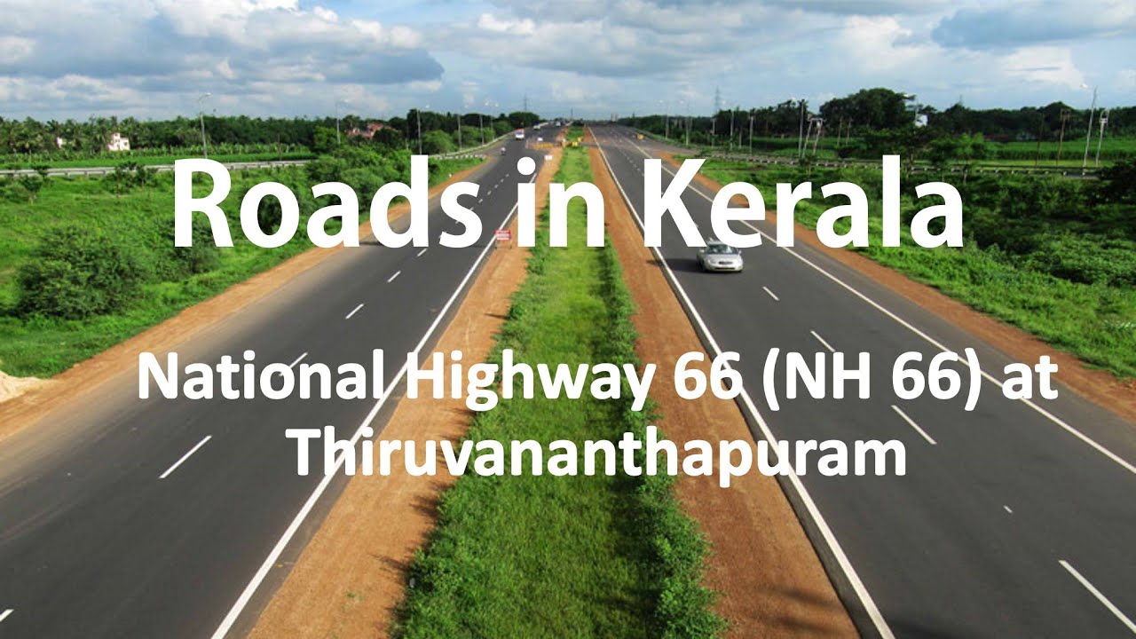 Kerala Roads India | National Highway 66 (NH 66) at Thiruvananthapuram | കേരളത്തിലെ റോഡുകൾ