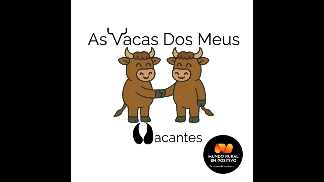 As Vacas dos Meus y Vacantes.gal, una ganadera muy tecnológica