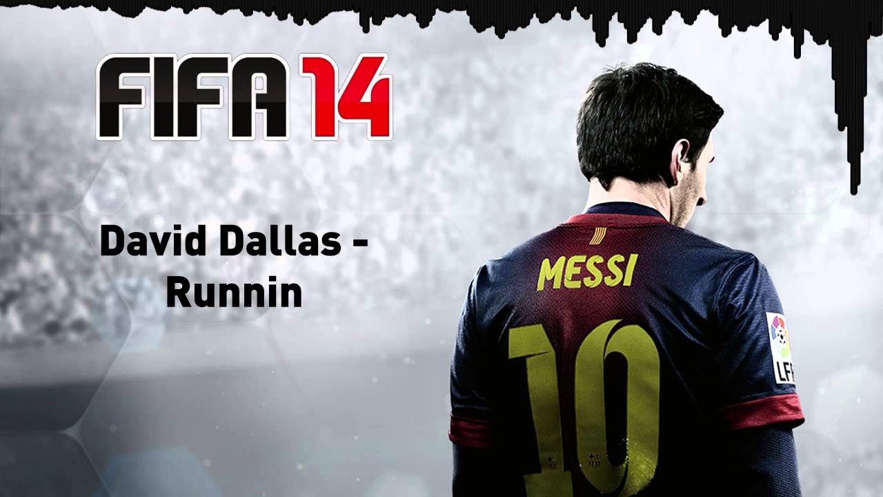 (FIFA 14) David Dallas - Runnin