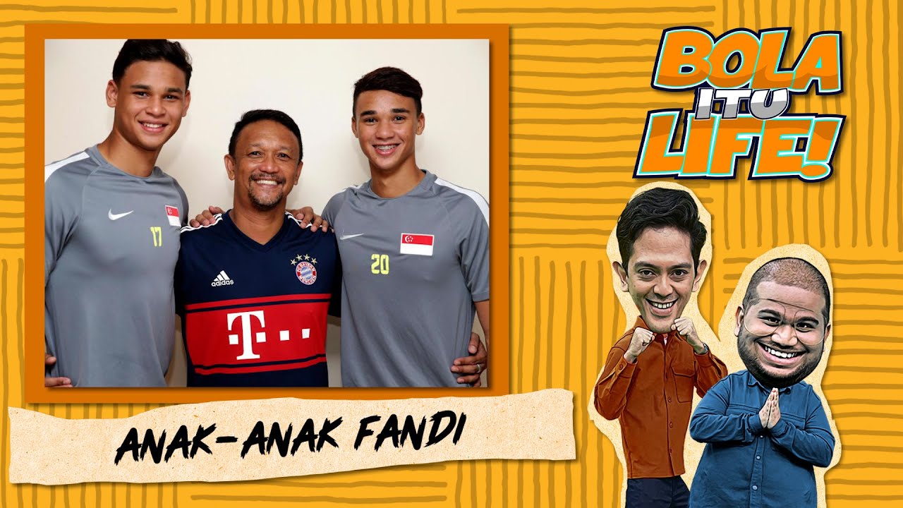 Irfan, Ikhsan, Ilhan: Bagaimana Fandi membentuk TIGA pemain hebat buat Singapura | Bola Itu Life