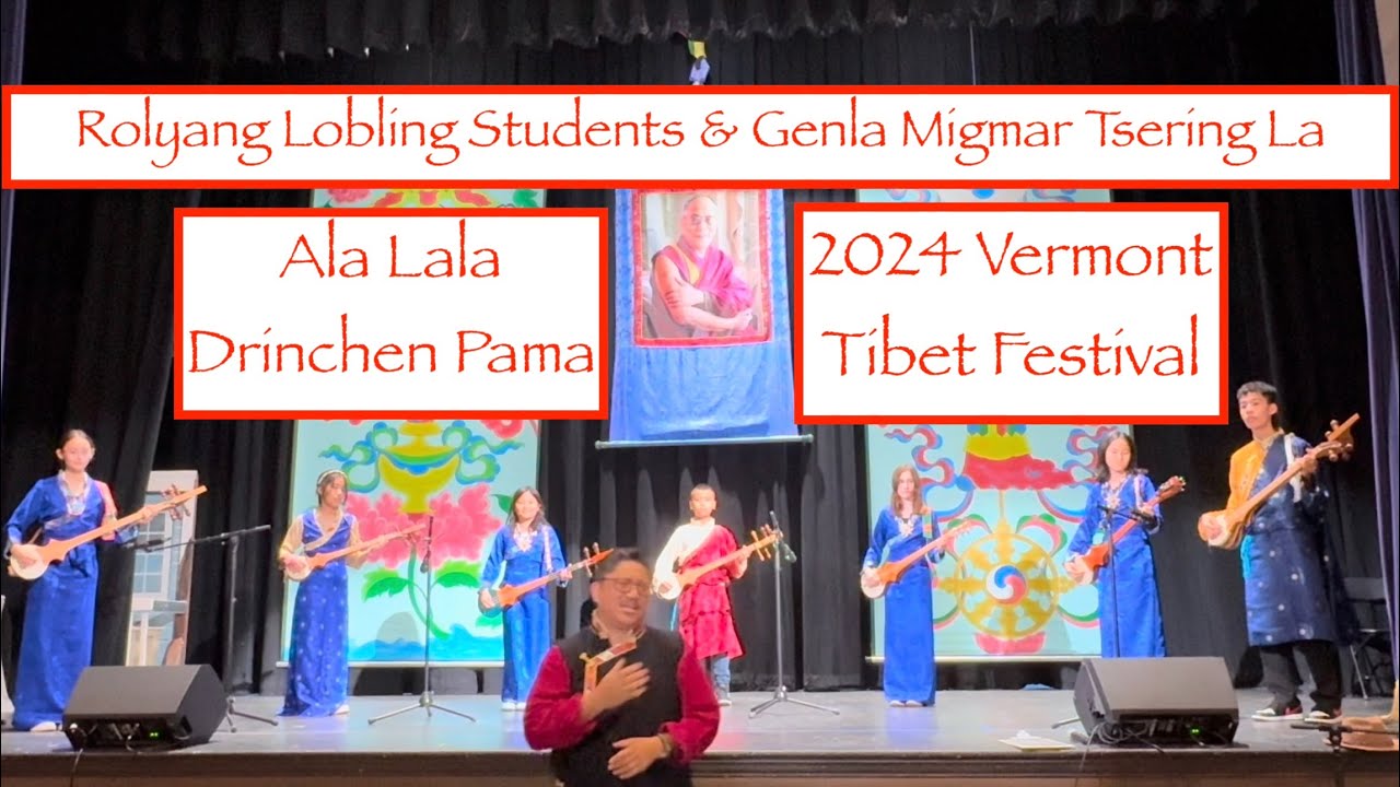 Ala Lala Drinchen Pama | Tibetan Music | Tibetan Song | 2024 Vermont Tibet Festival | Burlington, VT