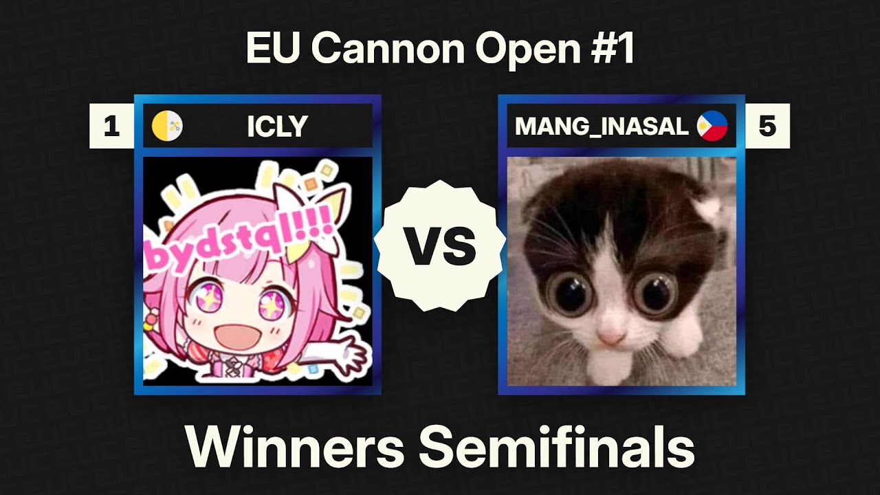 ICLY vs MANG_INASAL – Winners Semifinals – EU Cannon Open #1