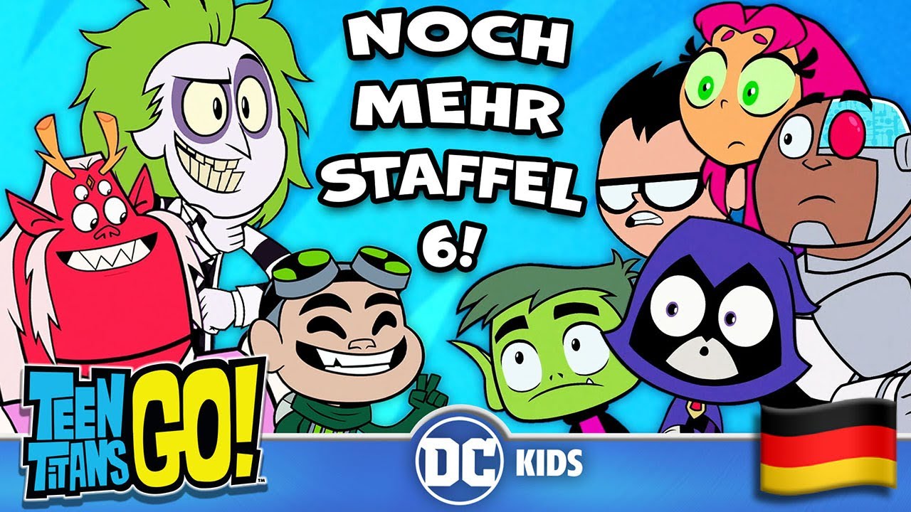 Die BESTEN Momente aus Staffel 6! Teil 2 | Teen Titans Go! auf Deutsch 🇩🇪 @DCKidsDeutschland