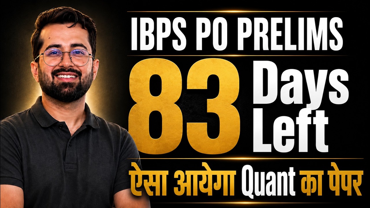 IBPS PO Prelims [22 Aug 2026] Expected Quant Paper | Target 30+ | Aashish Arora