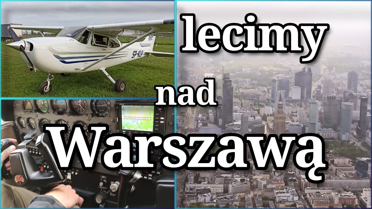 Lot widokowy nad Warszawą z Bemowa SP-KLP