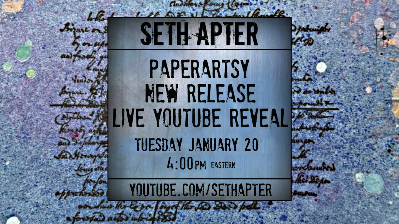 Seth Apter x PaperArtsy New Release