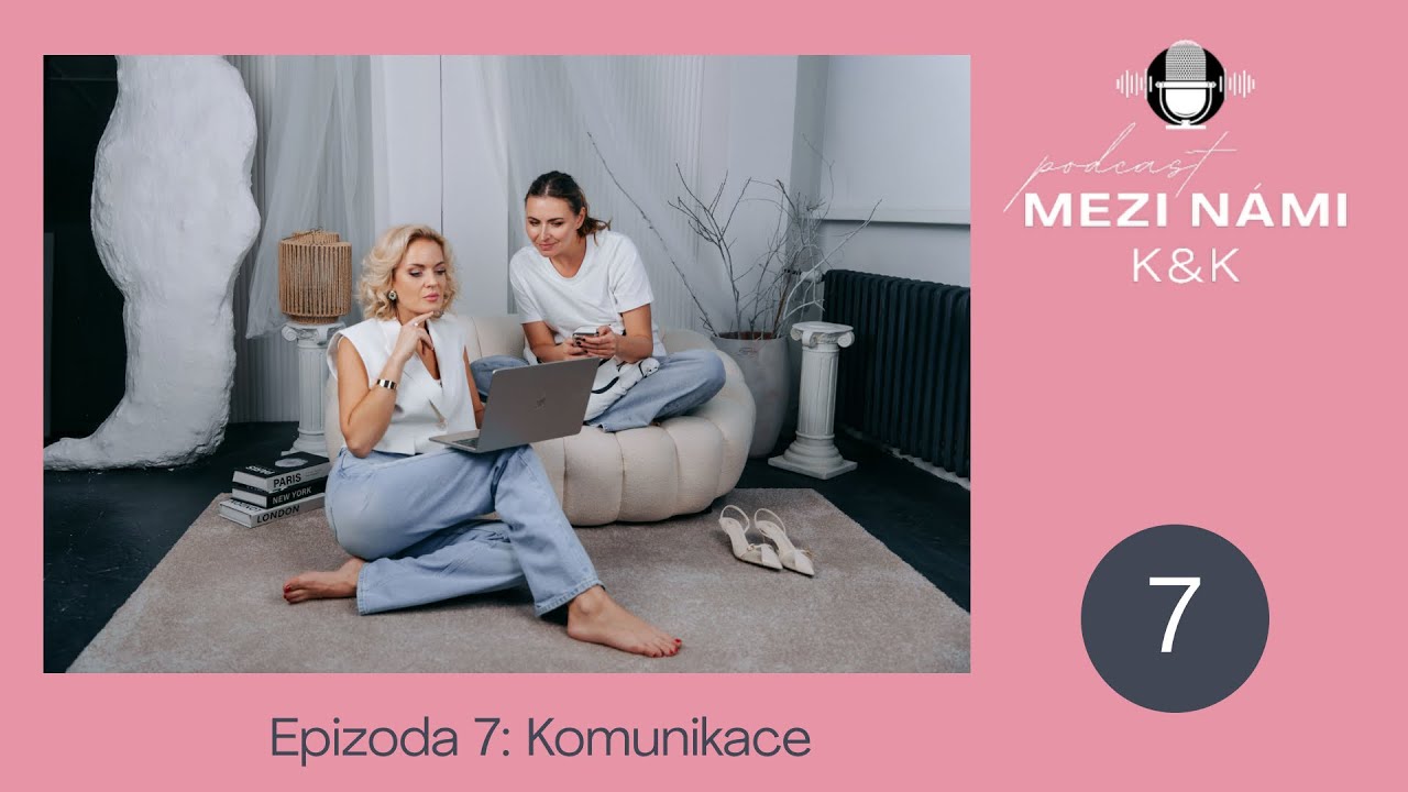 Mezi námi K&K (07) - Komunikace