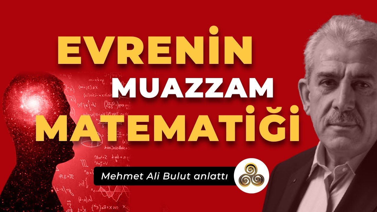 Evrenin Matematiğini İşte Böyle Çözersin | Mehmet Ali Bulut