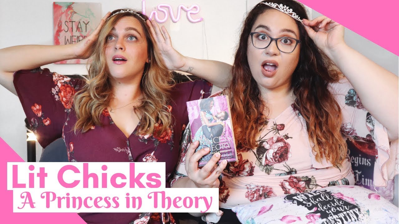 💕Lit Chicks | A Princess In Theory