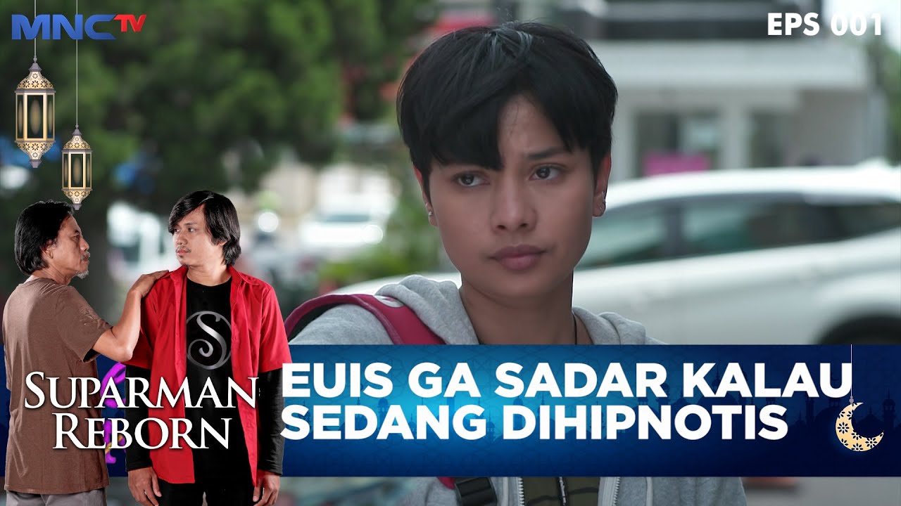 Euis Ga Sadar Kalau Dirinya Sedang Dihipnotis - SUPARMAN REBORN