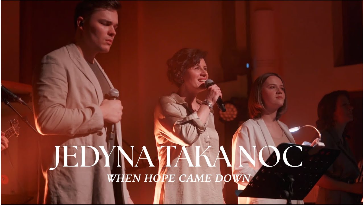 Jedyna taka noc - Charisma (oryg. When Hope Came Down - Kari Jobe) Polish Cover