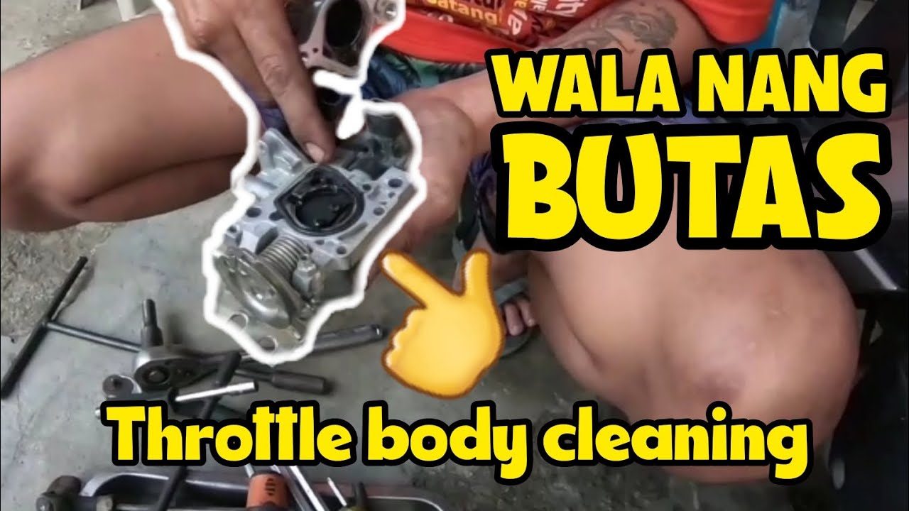kailan dapat mag pa linis ng throttle body?