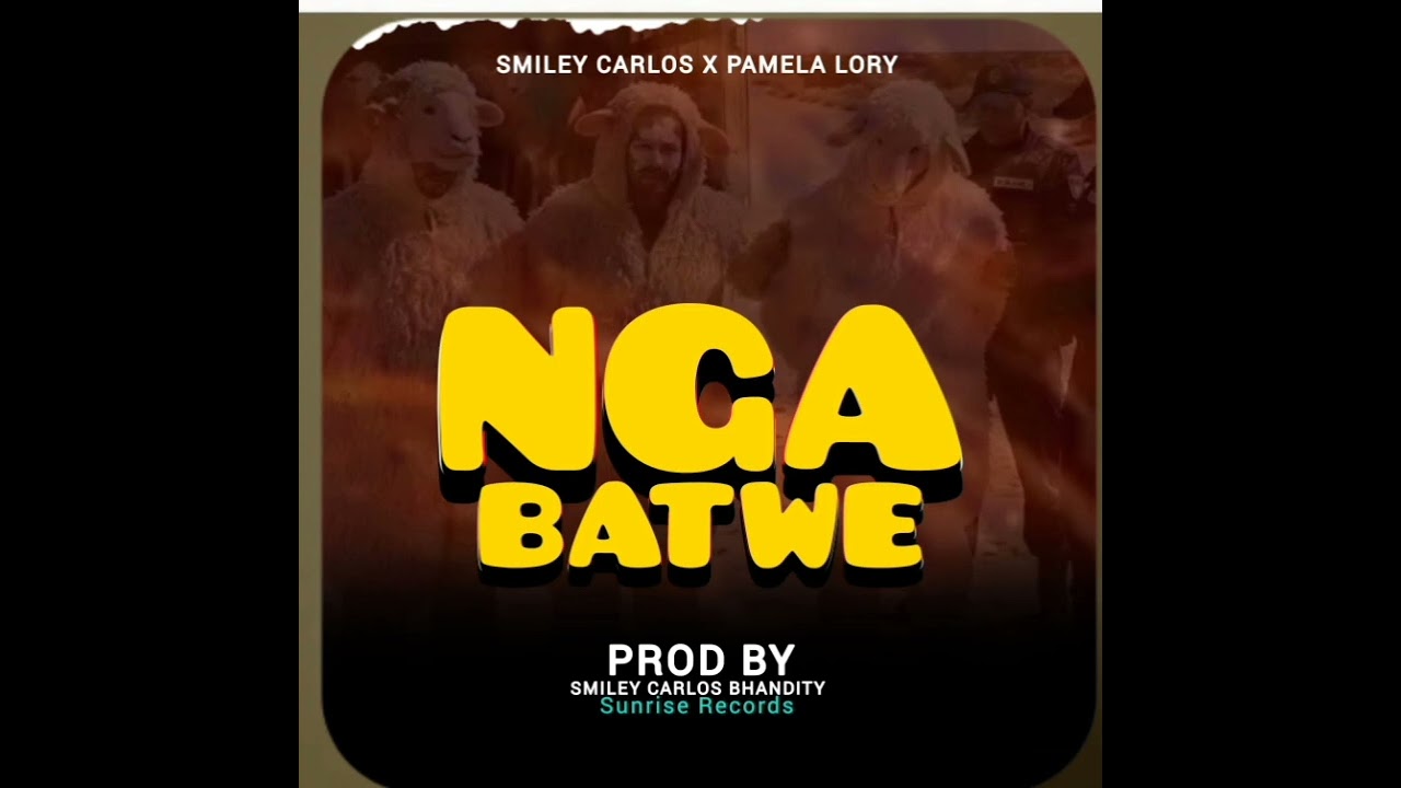 Smiley Carlos Bhandity ft Pamela Lory _Ngabatwe_Pro By lino ( Sunrise Records)