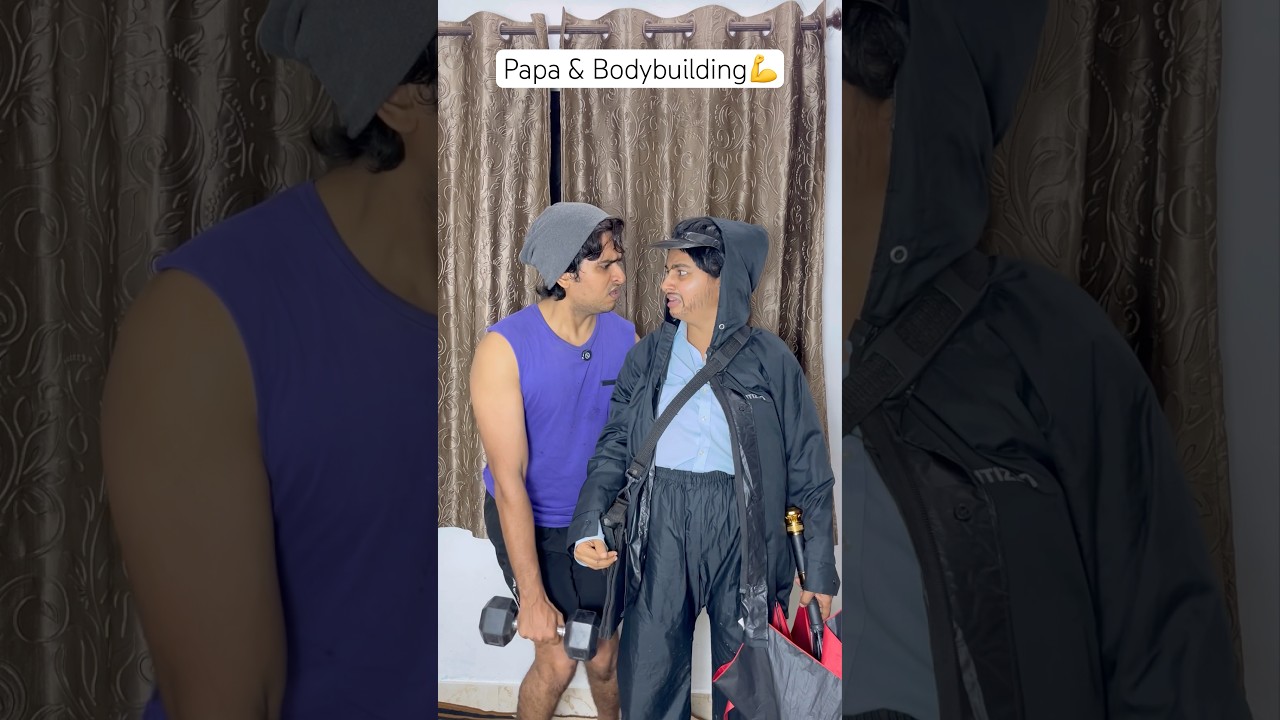 Papa & Bodybuilding💪