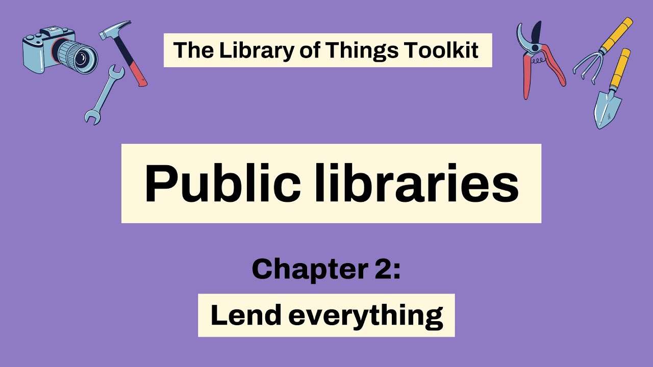 LoT Toolkit Section 12: Public libraries (2 of 5)