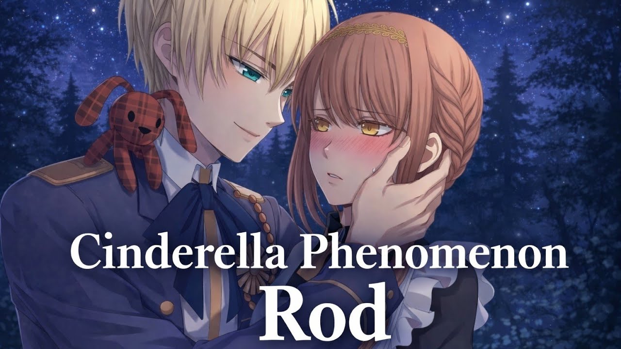 🧊👸🏻 Cinderella Phenomenom  🧊👸🏻  Prólogo