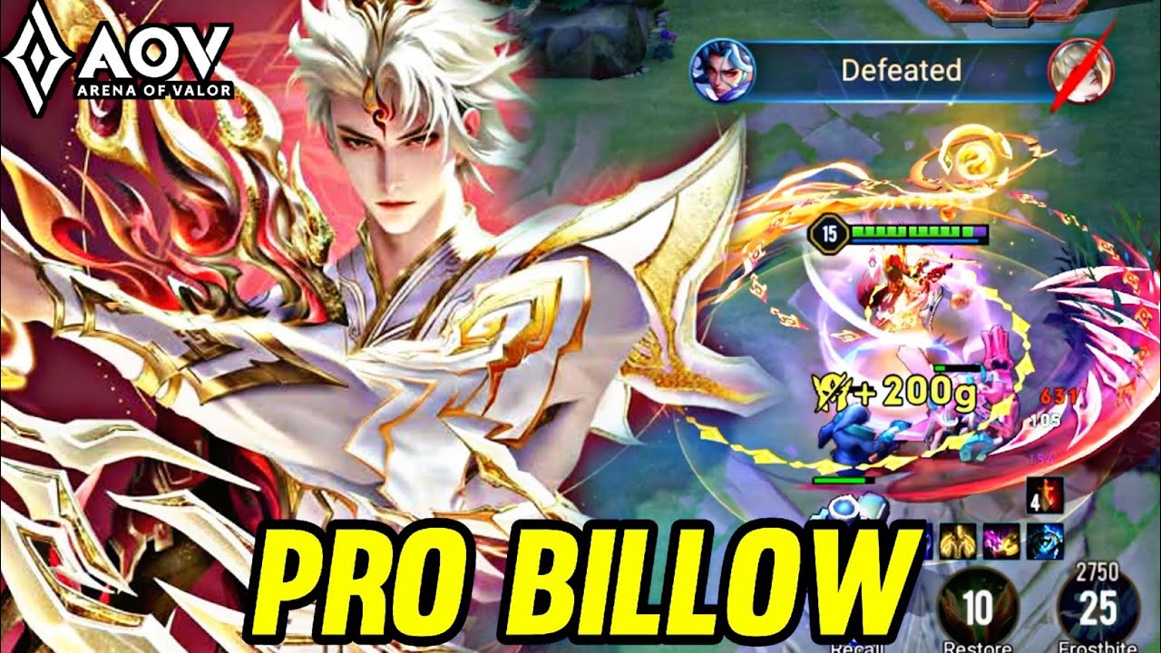 AOV : BILLOW GAMEPLAY | PRO BILLOW - ARENA OF VALOR LI&Ecirc;NQU&Acirc;NMOBILE ROV