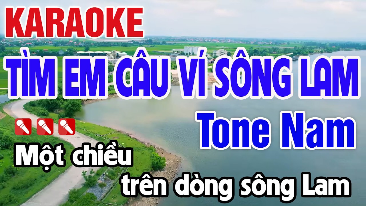 Tìm Em Câu Ví Sông Lam (A PÁO) Karaoke Tone Nam Nhạc Sống Dễ Hát - Nguyên Minh Karaoke