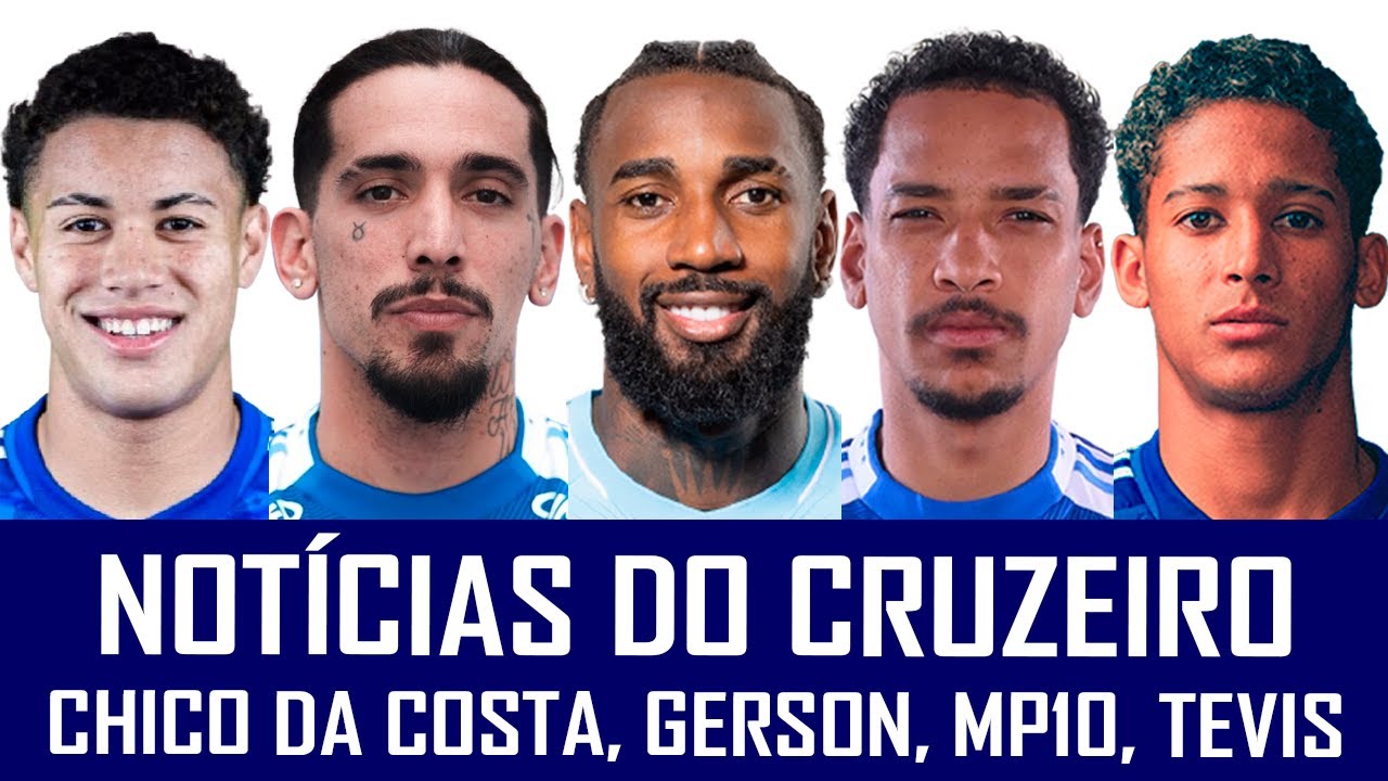 NOT&Iacute;CIAS DO CRUZEIRO: GERSON, KAIO JORGE, CHICO DA COSTA, MATHEUS PEREIRA, NICOLAS E TEVIS