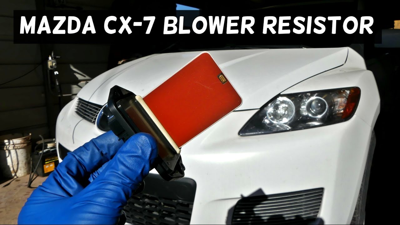 MAZDA CX-7 BLOWER MOTOR RESISTOR REPLACEMENT REMOVAL CX7