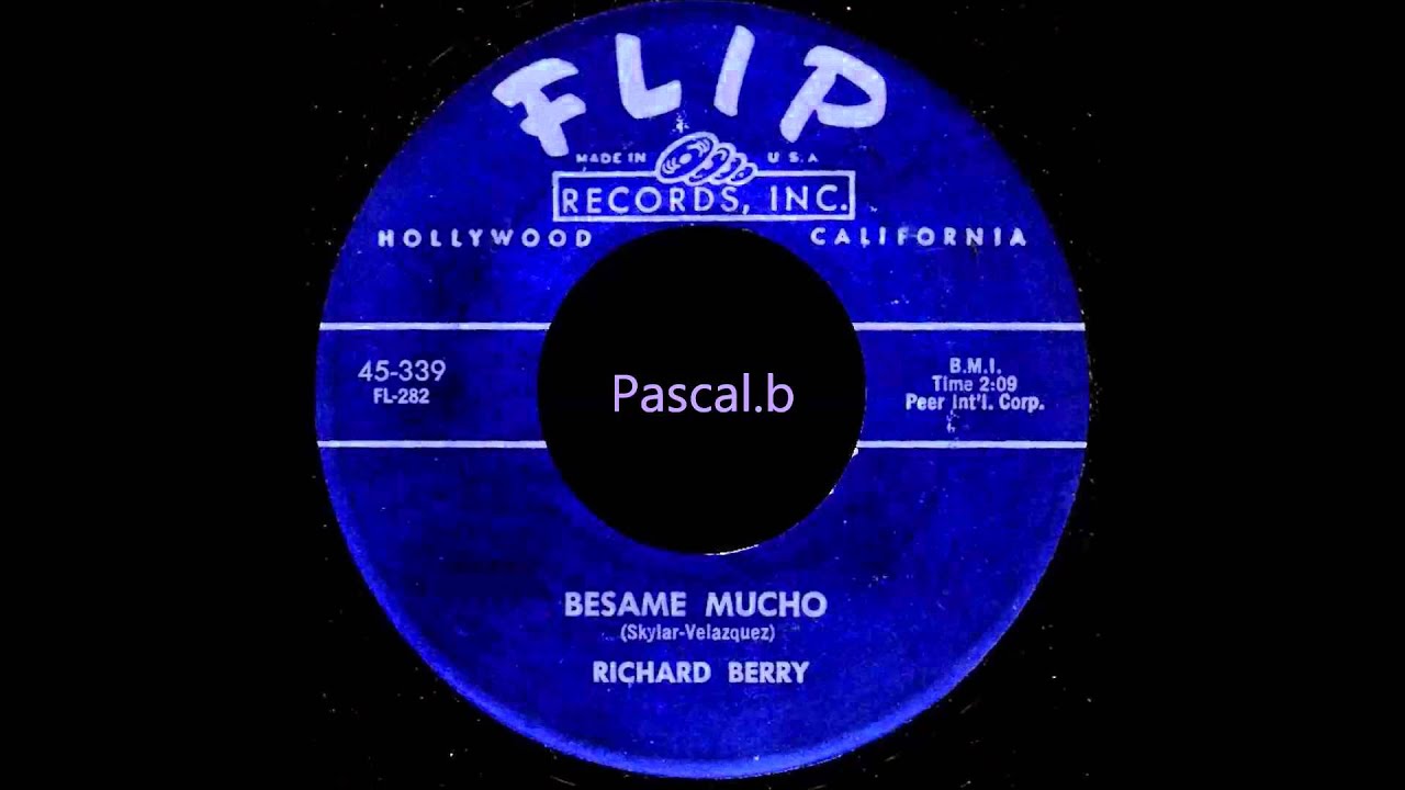 Richard Berry - Besame mucho