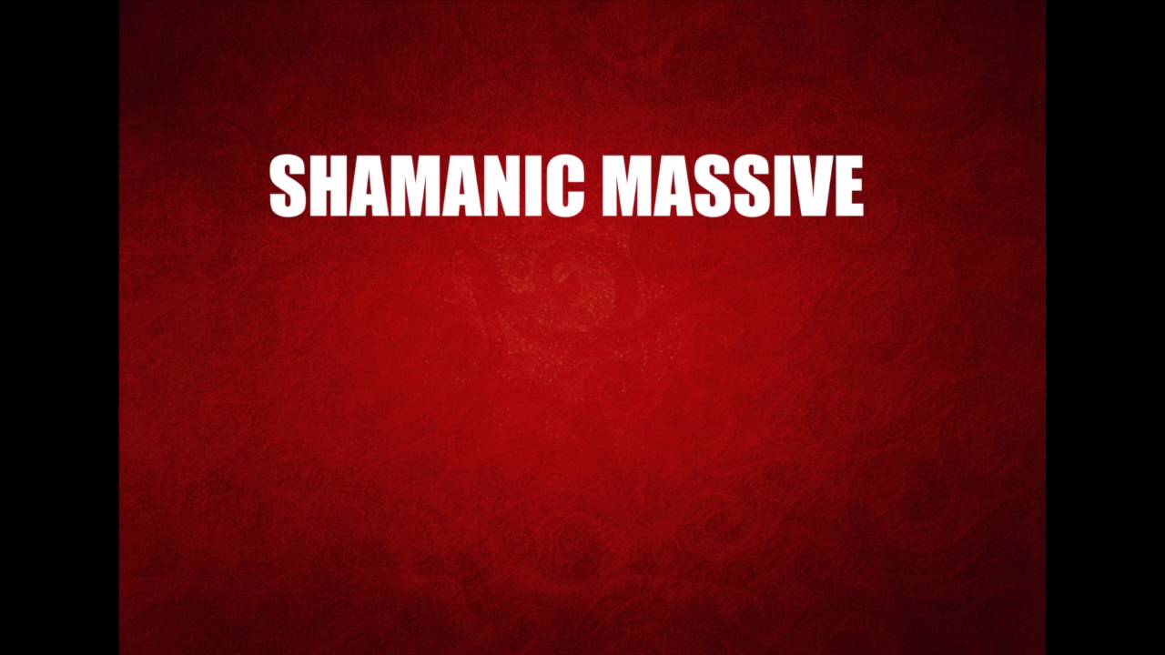 SHAMANIC MASSIVE - Infinite Time