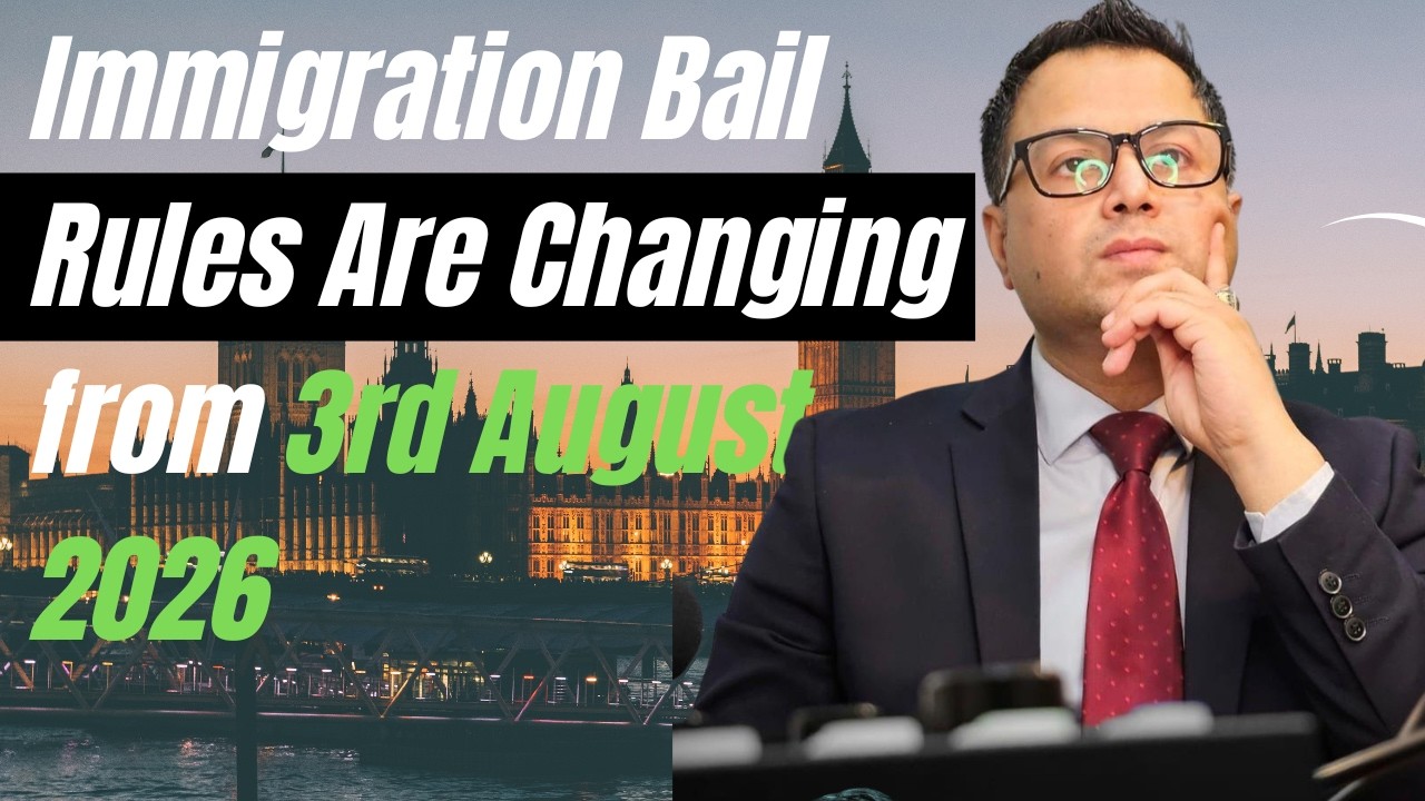 Immigration Bail Rules Are Changing from August 3, 2026 | Legal Time With Solicitor Zubair Rasheed