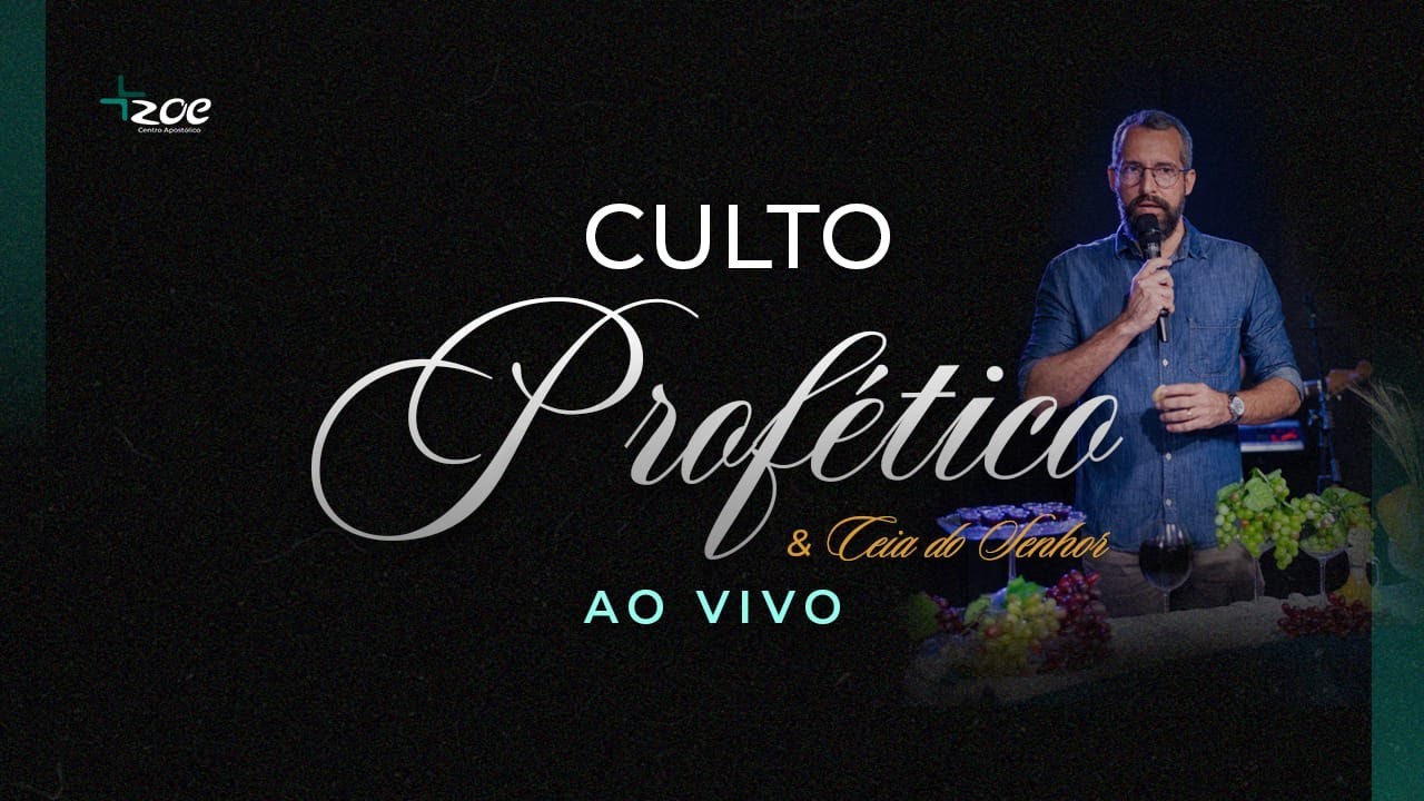 Culto Profético - 10/08/2025