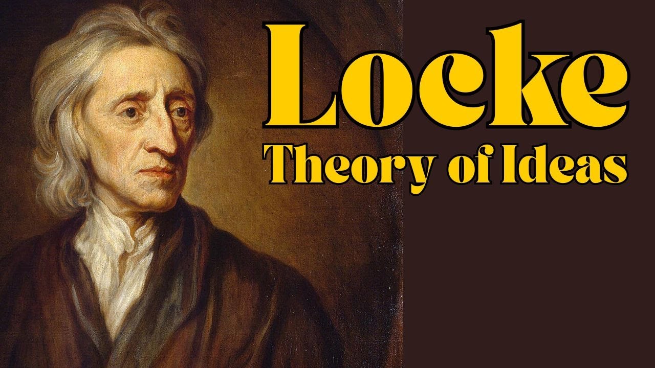 John Locke's Theory of Ideas - Innate Ideas (The Age of Reason 25)