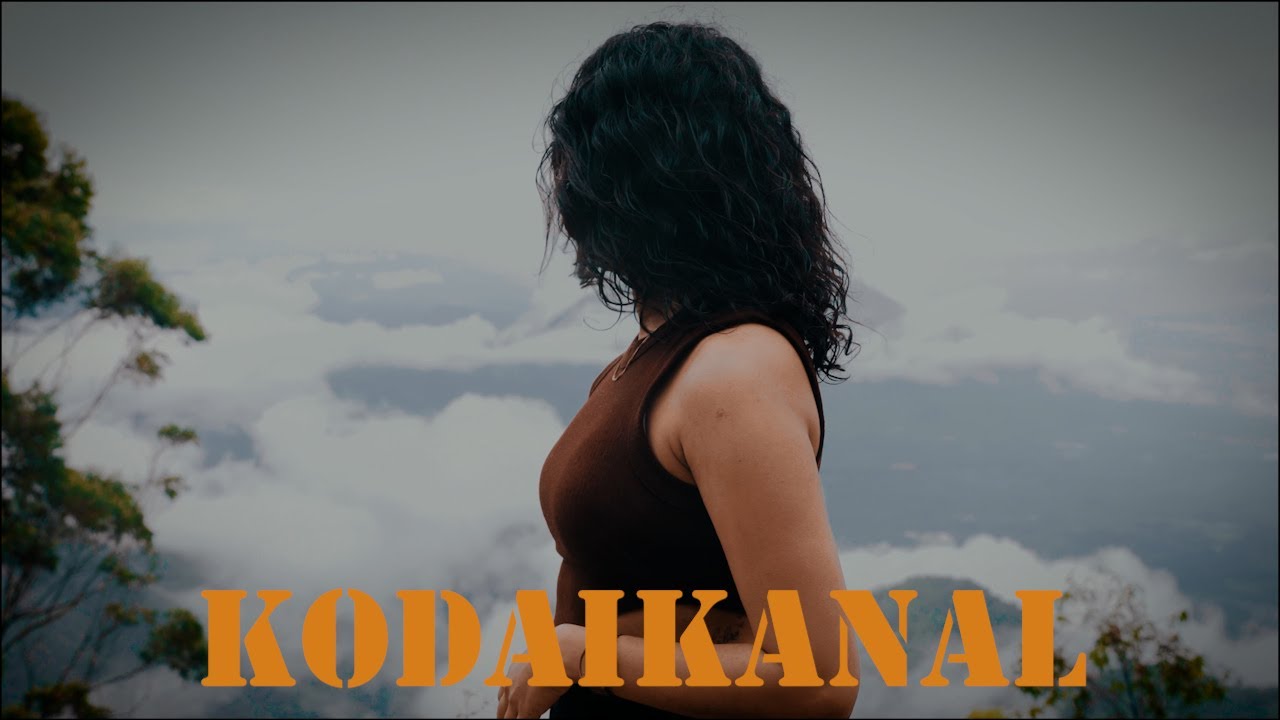 Kodaikanal II A loving memory.