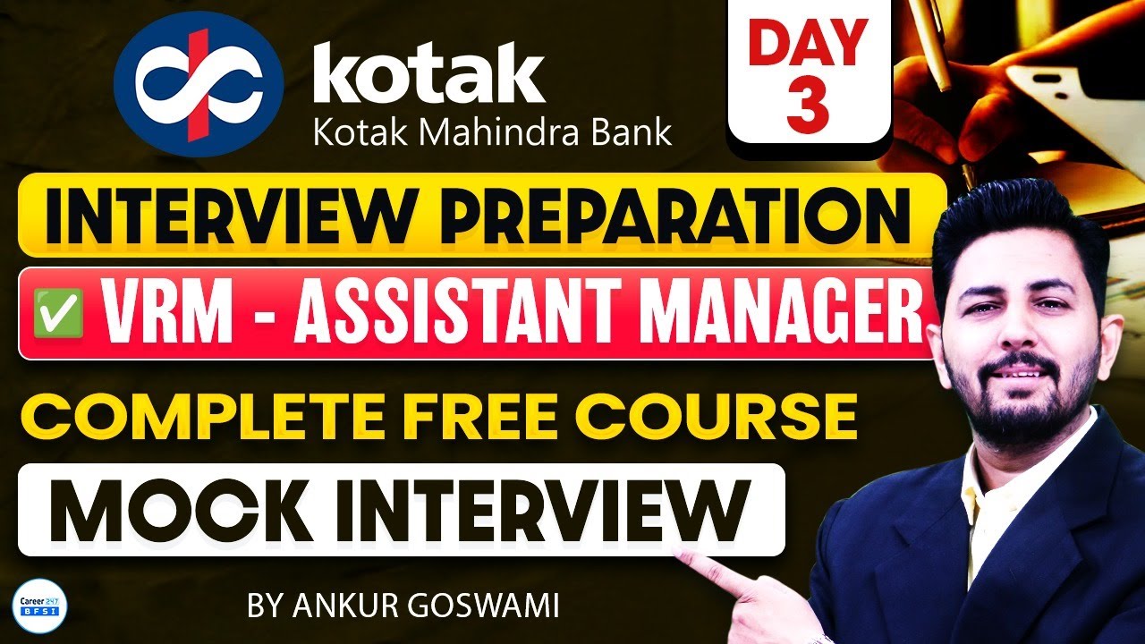 Kotak Mahindra Bank VRM Interview Preparation | Assistant Manager Complete Course | Day 3