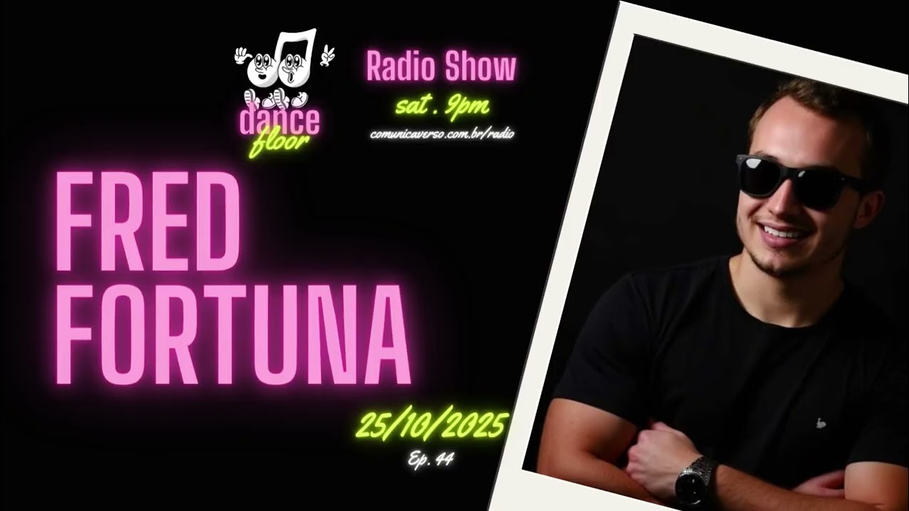 DanceFloor Radio Show - Ep.44 - Fred Fortuna - Progressive House 2025