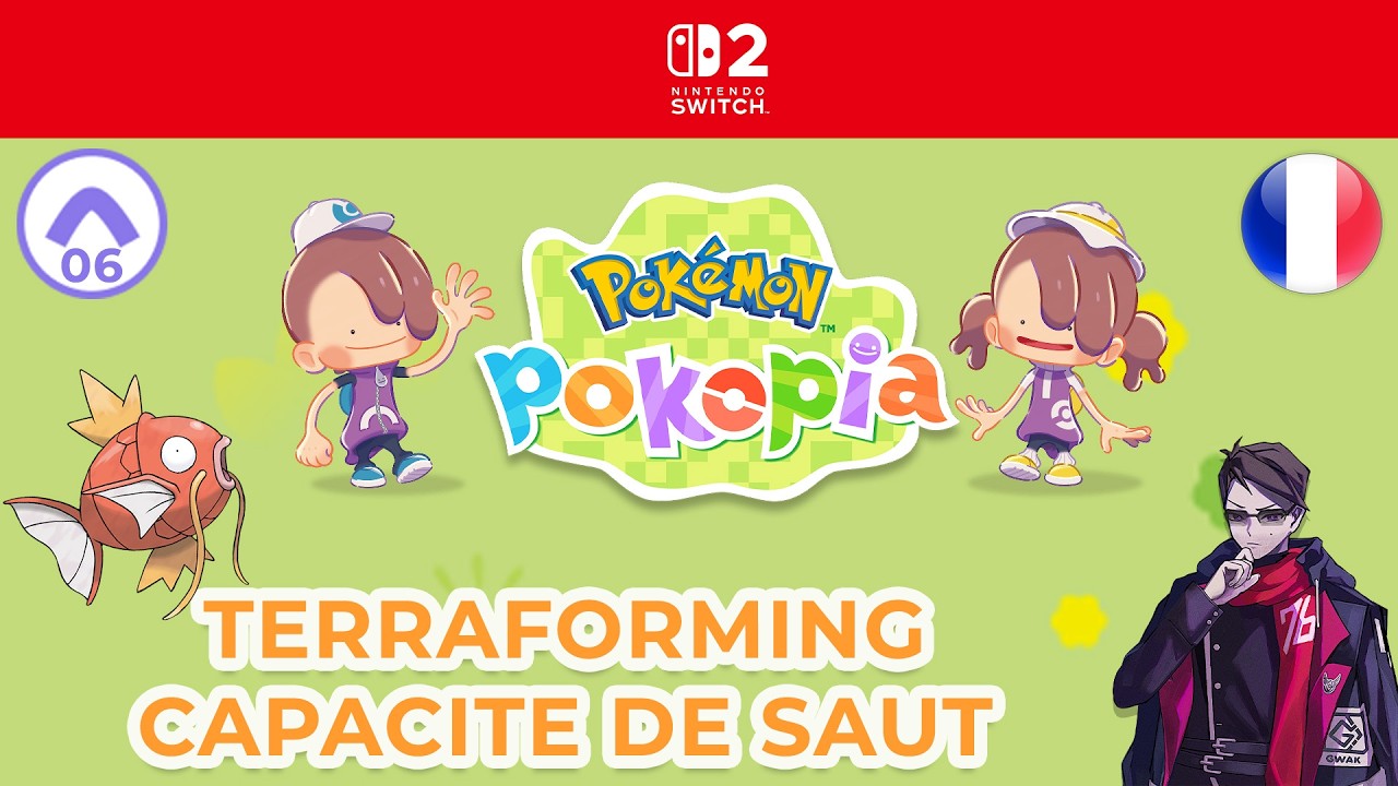 [06 - FR] TERRAFORMING - CAPACITE DE SAUT - POKEMON POKOPIA - NINTENDO SWITCH 2
