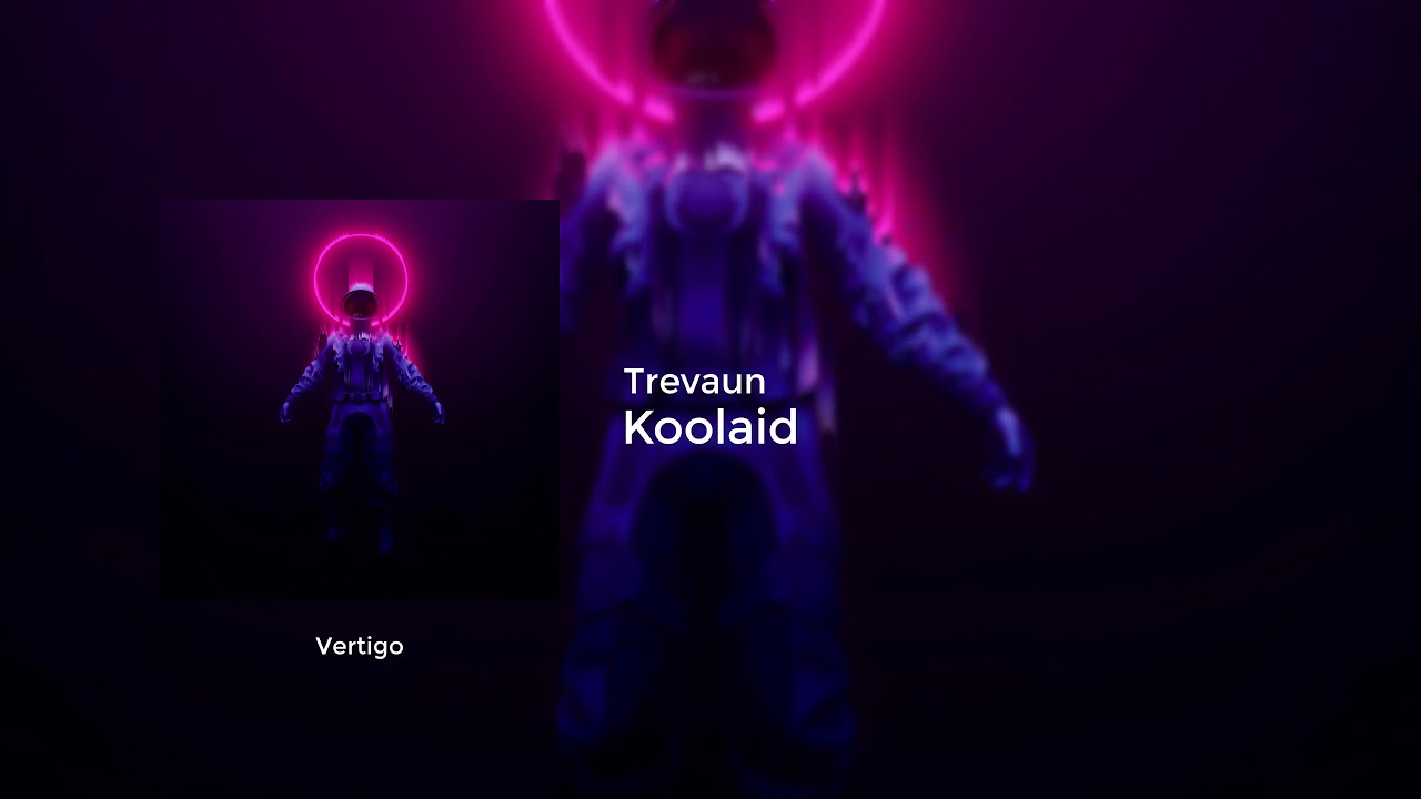 Trevaun - Koolaid