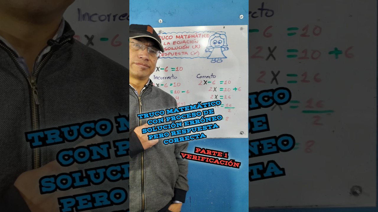 TRUCO MATEM&Aacute;TICO CON PROCESO DE SOLUCI&Oacute;N ERR&Oacute;NEO PERO RESPUESTA CORRECTA PART1. #shorts #truco #HACK
