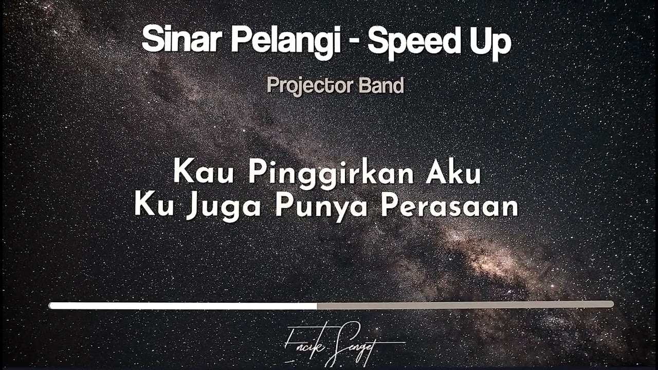 Sinar Pelangi (Speed Up) - Projector Band