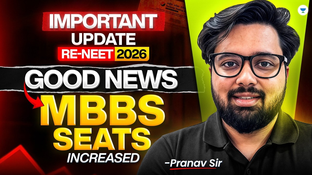 Important Update!  RE-NEET 2026 | GOOD NEWS 🎉 MBBS Seats Increased | Pranav Sir