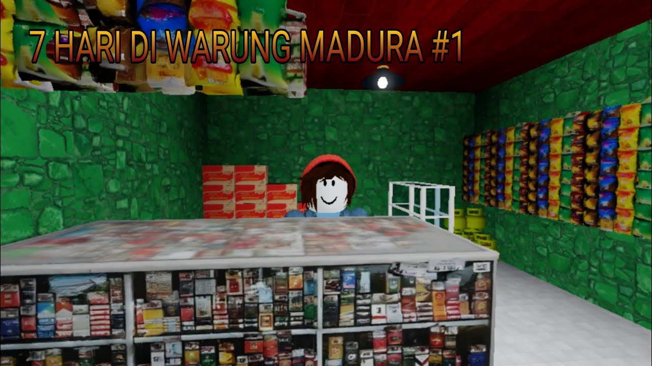 Roblox: 7 Hari di Warung Madura #1