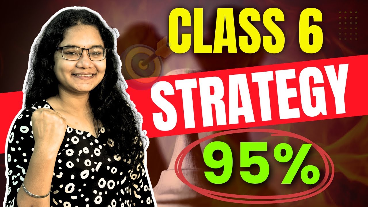 Class 6 Study Plan to Score 95%+ | 4 Month Strategy + Daily Study Timetable for Final Exams