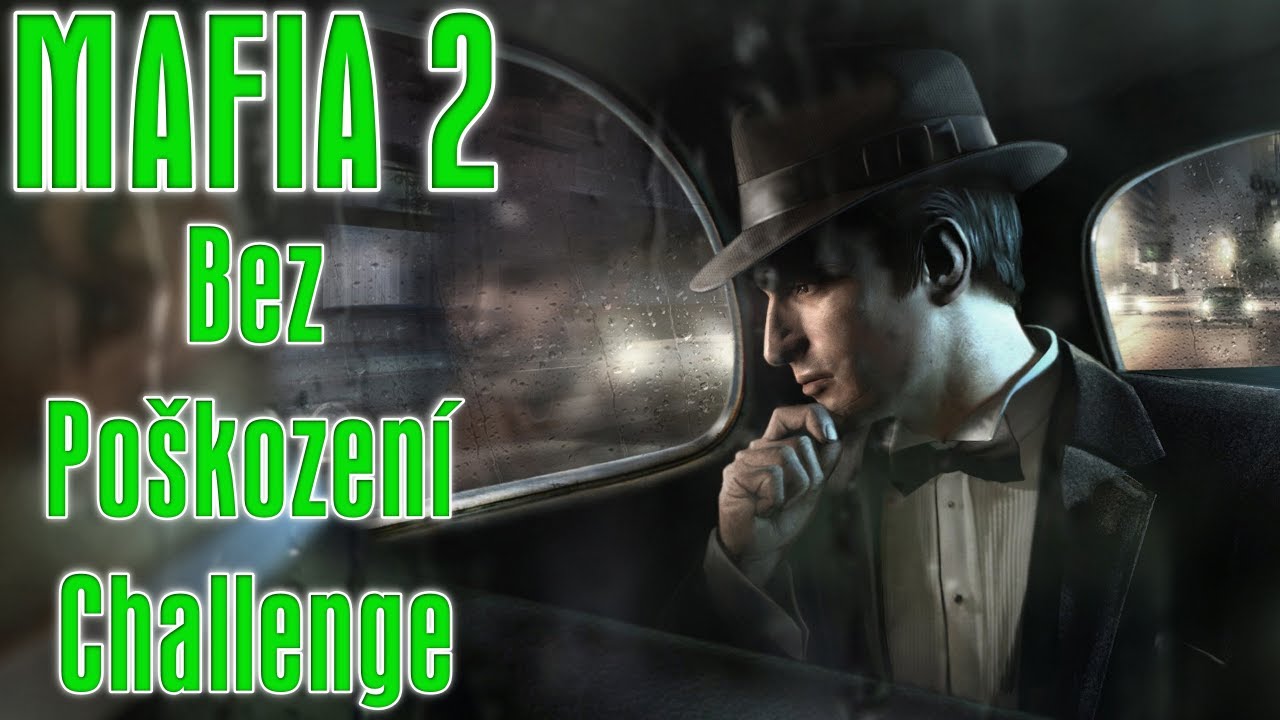 Jde Dohrát Mafia 2 Bez Poškození?