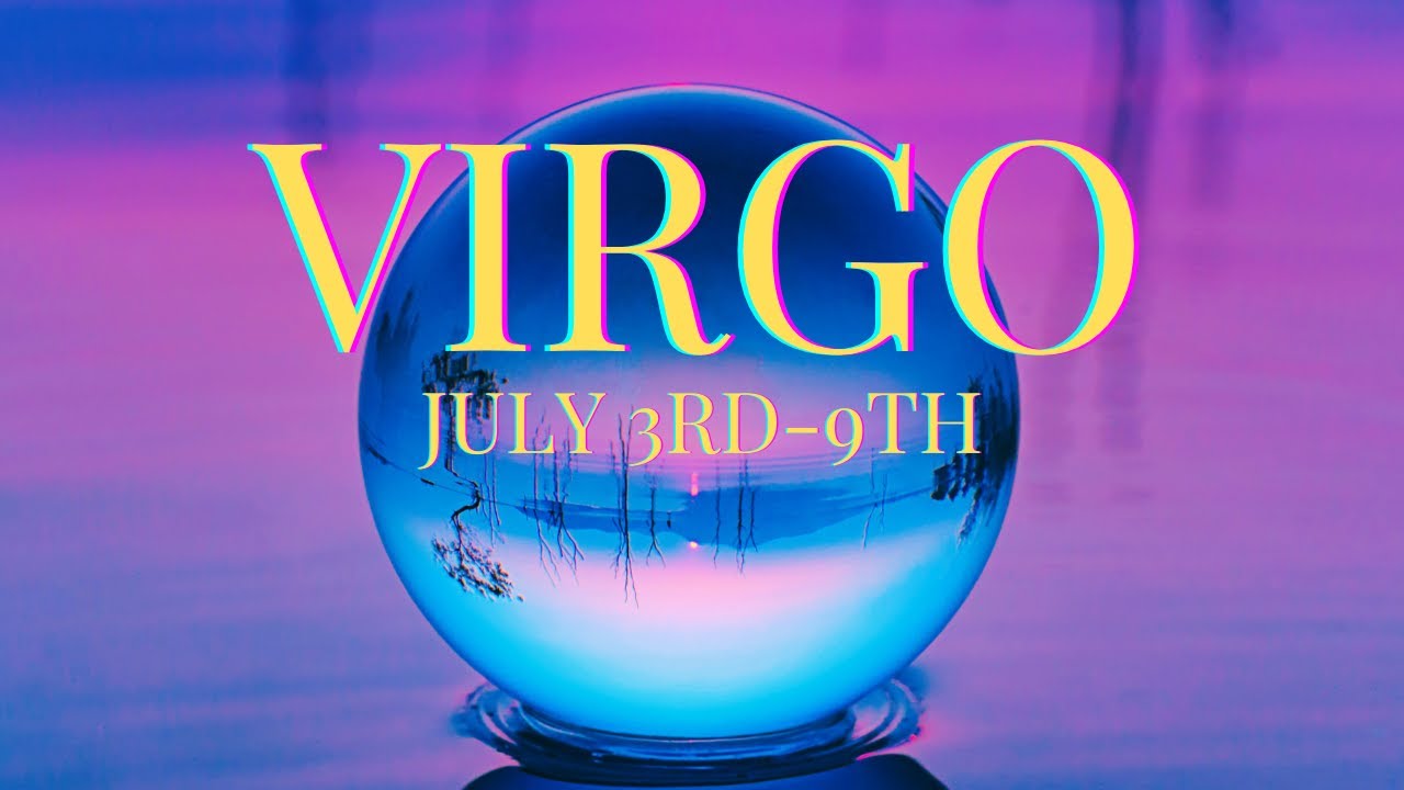 Virgo someone you detached from wants to reunite with you! 💗🤔 Weekly Reading July 3rd - 9th