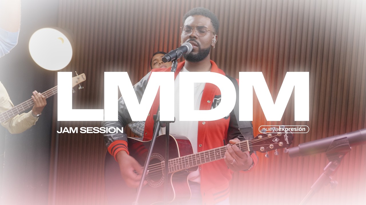 Lo Mejor De Mí - Nueva Expresión (JAM Session)